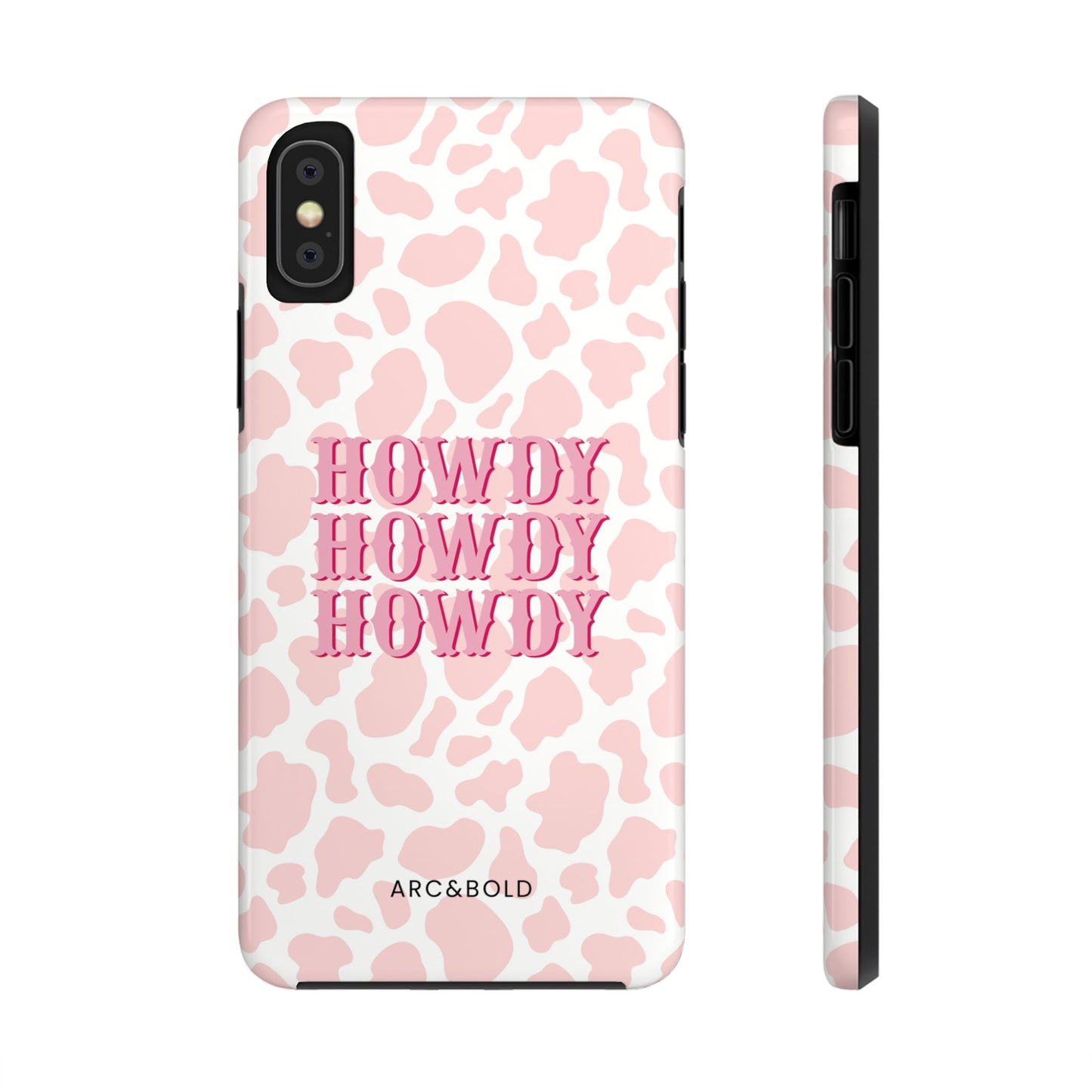 HOWDY - Tough Phone Case - Arc & Bold