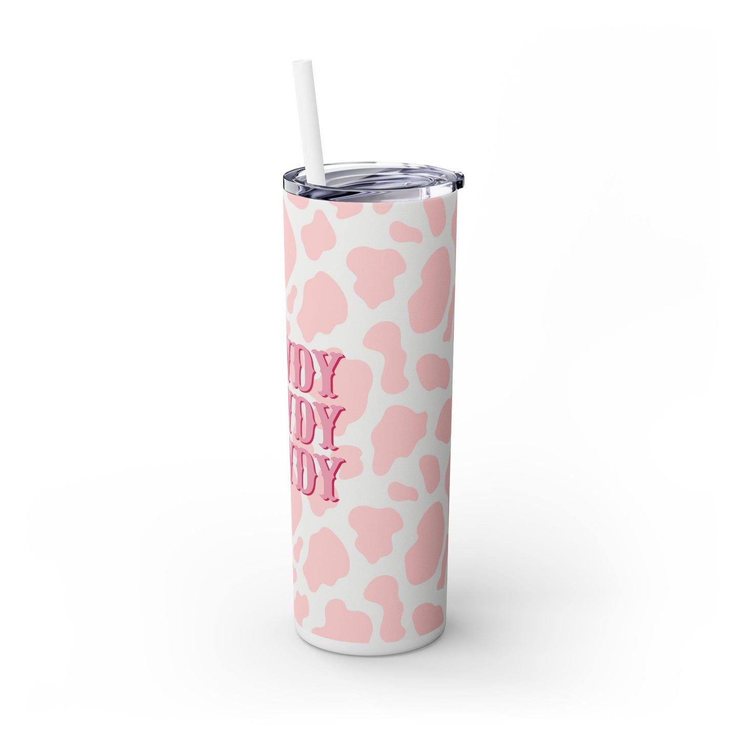 HOWDY - Skinny Tumbler with Straw, 20oz