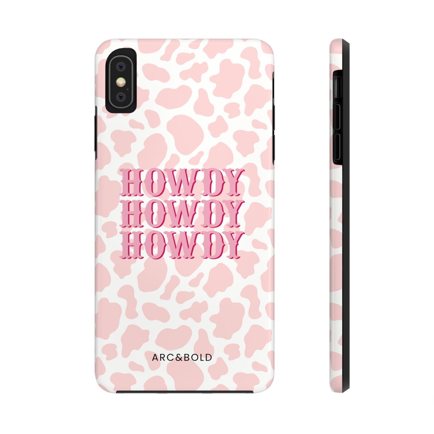 HOWDY - Tough Phone Case - Arc & Bold