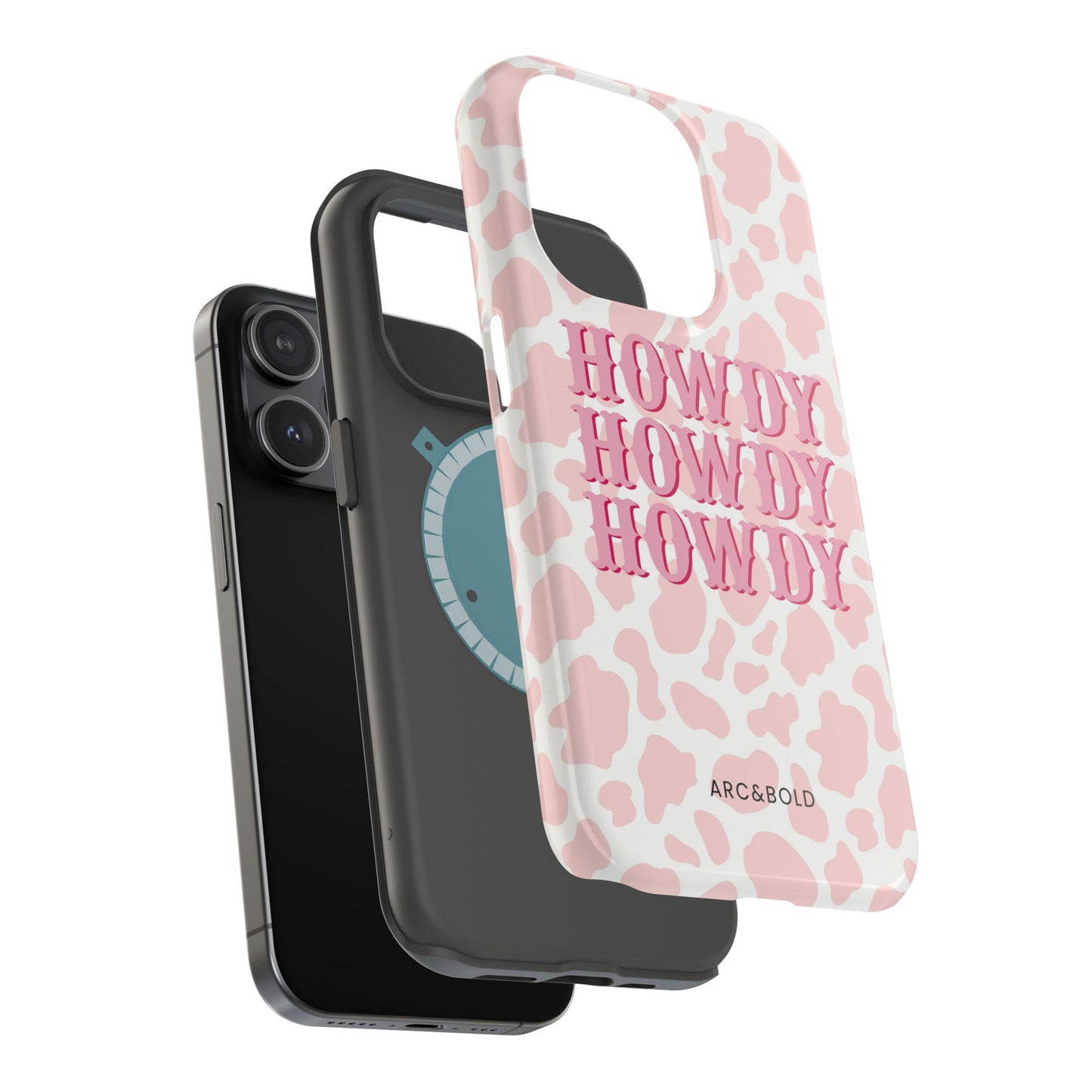 HOWDY - Magnetic Tough Case - Arc & Bold