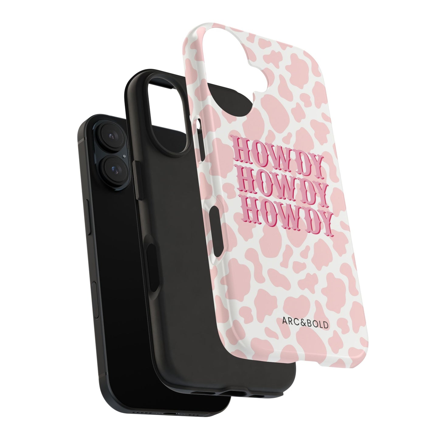 HOWDY - Tough Phone Case - Arc & Bold
