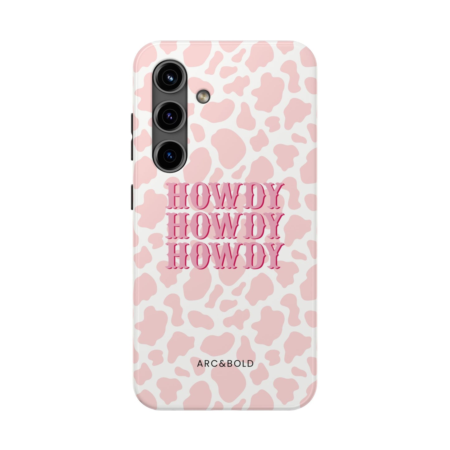 HOWDY - Tough Phone Case - Arc & Bold