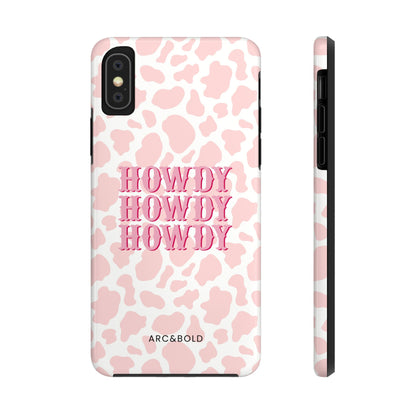 HOWDY - Tough Phone Case - Arc & Bold